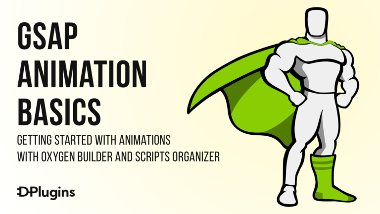 GSAP Animation in Oxygen Builder: Basic