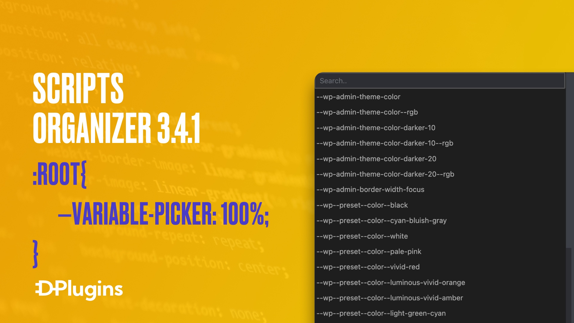 Scripts Organizer 3.4.1 – CSS Variable Picker