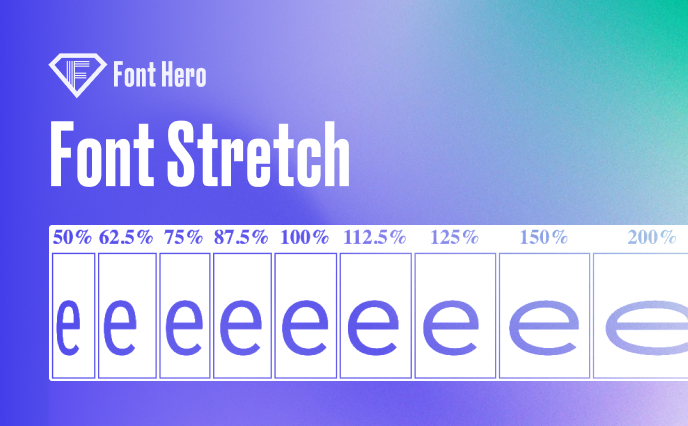 Font Hero Font Stretch Support