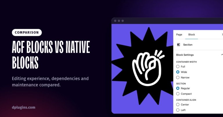 ACF Blocks vs Native Gutenberg Blocks: Which Should You Use?