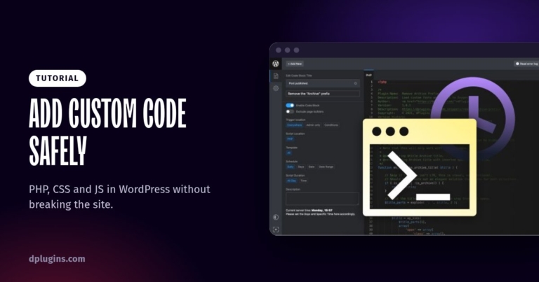 How to Add Custom Code to WordPress Safely