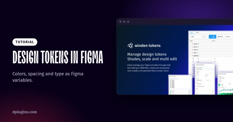 Design Tokens in Figma with Variables: A Practical Guide