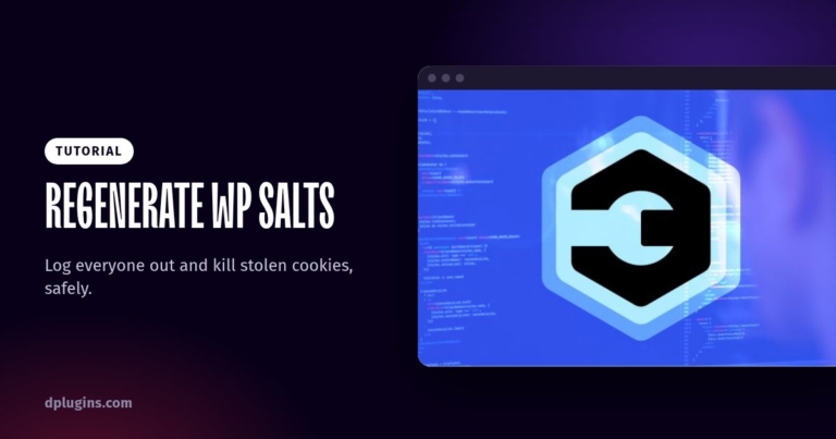How to Regenerate WordPress Salts and Security Keys