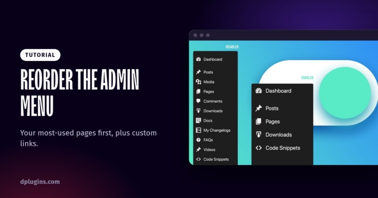How to Reorder the WordPress Admin Menu and Add Custom Links