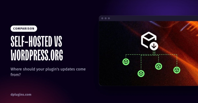 Self-Hosted Plugin Updates vs WordPress.org: Which Is Right for Your Plugin?