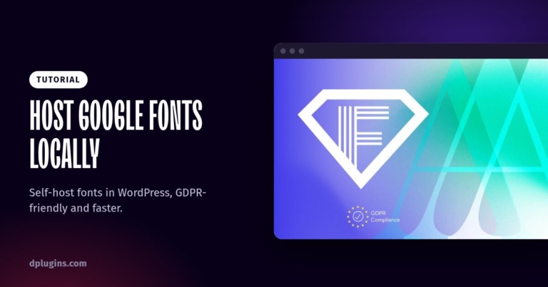 How to Host Google Fonts Locally in WordPress (GDPR)