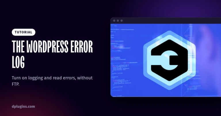 How to Enable and Read the WordPress Error Log